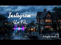 Best of instagram lofi song 💕(slowed x reverb) @ainglyrics