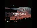 Drivers license - Olivia Rodrigo (8D + rain) 🦋