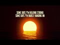 Brent Morgan - Some Days (Official Lyric Video)