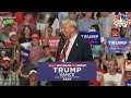 Donald Trump News LIVE: Trump Praises Xi Jinping & Kim Jong-un In Michigan Rally Speech | N18G