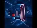 Beat Saber - Lvl Insane - Expert