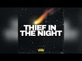 Matthew Plante - THIEF IN THE NIGHT (feat. Quincy Justice)