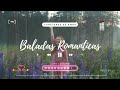 Música Romántica Para Relajarse | Las Mejores Canciones Románticas En Espanol | Estupendo Música