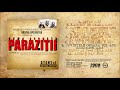 Parazitii - Cuvintele omoara tot (feat. Daniel Lazar)