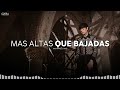 Mas Altas Que Bajadas ✘ Natanael Cano | LETRA / LYRICS