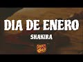 Shakira - Día de Enero (Letra)