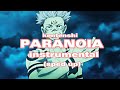 kentenshi - paranoia (instrumental) (sped up perfectly)