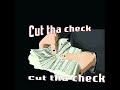 KING40KAL-Cut tha Check feat Solo Q