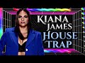 Kiana James - House Trap (Entrance Theme)