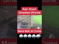 Rain Smashes Victoria