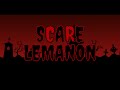 Scare Lemanon