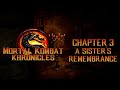 Mortal Kombat Khronicles #3: A Sister's Remembrance (narrated by electivecross02) [CC]