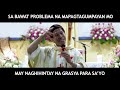 MAY PLANO ANG DIYOS SA'YO || ITO SANA ANG PANGHAWAKAN MO! || HOMILY || FATHER FIDEL ROURA