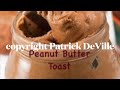 Peanut Butter Toast   SD 480p