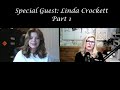 Podcast Guest: Linda Crockett - Episode 7 (Part 1) - Full Video