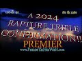 120 YEARS! A 2024 RAPTURE TRIPLE CONFIRMATION