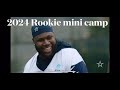 Dallas Cowboys 2024 Rookie Mini camp