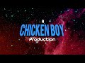 Chicken Boy Productions!
