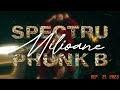 Spectru - Milioane feat Phunk B  [Audio ]