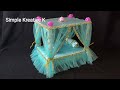 Make Laddu gopal Bed with sweet box | How to make krishna bed | thakurji bed@SimpleKreativeK