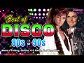 Disco Mix 80’s 90’s Party - Best Disco Dance Songs of  80 90 Legends