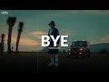 Bye ✘ Peso Pluma | LETRA / LYRICS