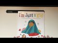 I’m Just a Kid - Read Aloud