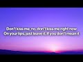 Lauv & LANY - Mean It (Lyrics)