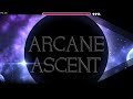 Arcane Ascent 100% by alkali (Insane Demon)