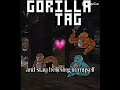 #gorillatag