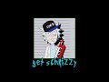 Axcriz - Get Schrizzy