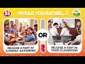 Would You Rather...? HARDEST Choices Ever! 😱🤯 Extreme Edition