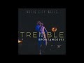 Darrel Walls - Tremble [Spontaneous]