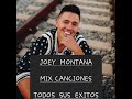 JOEY MONTANA  MIX  CANCIONES  Todos  Sus  Exitos  ✨️✨️