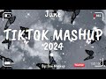 Tiktok Mashup June 🖤2024🖤 (Not Clean)