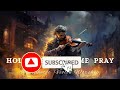 HOLY SPIRIT HELP ME PRAY/PROPHETIC VIOLIN WORSHIP INSTRUMENTAL/BACKGROUND PRAYER MUSIC