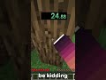 Speedrunning a Stripped Spruce Log in Minecraft