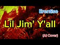 Erentise - Lil Jim' Y'all |AI Song|