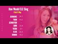 How Would CLC (씨엘씨) Sing I Got A Boy - Girl’s Generation [Line Distribution]