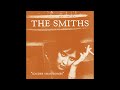 The Smiths - This Night Has Opened My Eyes (Loop y Extendido)