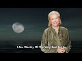 Louise Hay - I Am Worthy Of The Very Best In Life