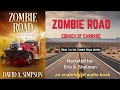 Zombie Road: Convoy of Carnage unabridged audiobook.