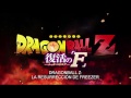 Dragon Ball Z la resurrección de Freezer Trailer doblado al audio latino