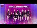 TWICE『SIGNAL -REMIX VER.-』• [TWICELIGHTS] • || NIGHTMARE JEY