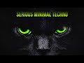 TRIPPY CAT - Serious Dark  Minimal - Techno Mix 2018