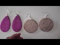 DIY Glitter Earrings Tutorial | Beautiful Super Lightweight and Sturdy | Easy (No Leather)