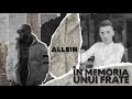 Allein - ÎN MEMORIA UNUI FRATE