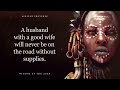 Wise African Proverbs And Sayings | Deep African Wisdom