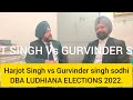 DBA LUDHIANA ELECTIONS 2022-2023 discussion with presedential candidate Gurvinder singh sodhi