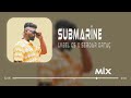 Lvbel C5 & Serdar Ortaç - Submarine ( Uğur Yılmaz Remix ) | Şeytan Diyor Ki Yanaş Şuna.